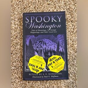 Spooky Washington Tales of Hauntings and Local Lore Paperback